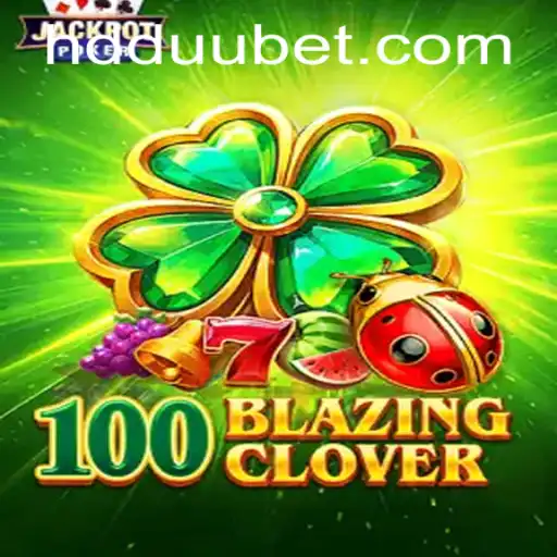 Descubra o Universo de 100BlazingClover: Um Mergulho no Mundo dos Jogos de Azar